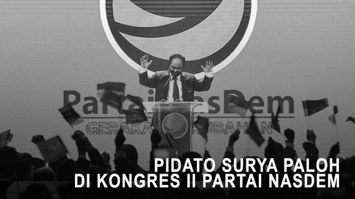 Pidato Surya Paloh di Kongres II Partai NasDem (2)