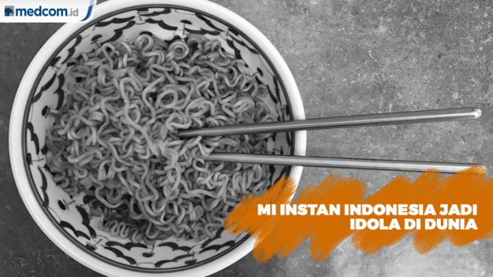 Mi Instan Indonesia Jadi Idola di Dunia