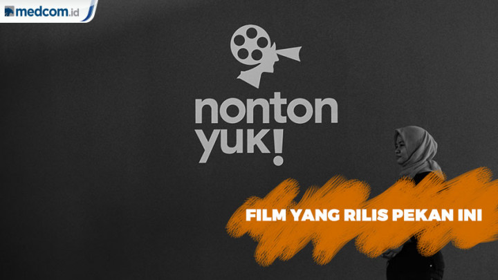 5 Film yang Rilis Pekan Ini