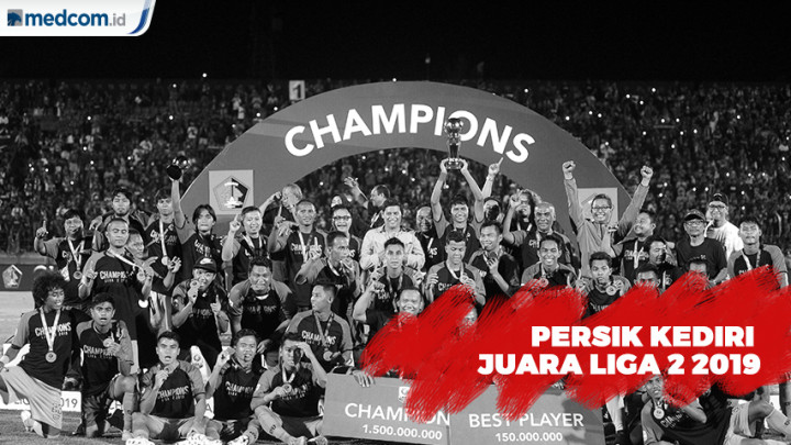 Taklukan Persita, Persik Jadi Juara Liga 2 2019