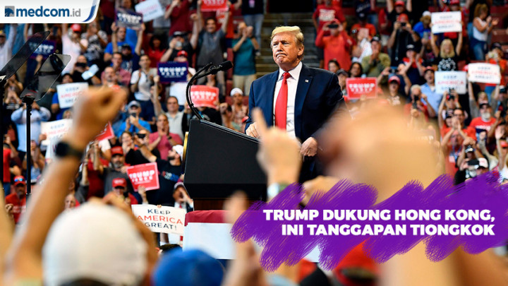 Trump Dukung Pedemo Hong Kong, Tiongkok: AS Akan Tanggung Konsekuensinya