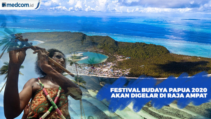 Festival Budaya Papua Barat akan Digelar di Raja Ampat