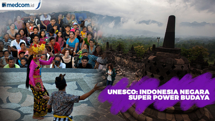 UNESCO Akui Indonesia Sebagai Negara Super Budaya