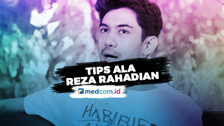 Tips Menjadi Aktor ala Reza Rahadian