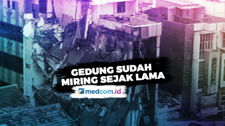 Saksi Mata Sebut Gedung Sudah Miring Sejak Lama