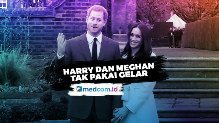 Harry dan Meghan Berhenti Gunakan Gelar Kerajaan