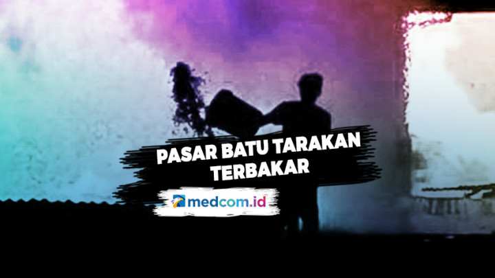 Pasar Batu Tarakan Kalimantan Utara Terbakar