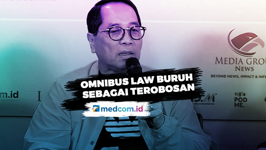 DPR Nilai Omnibus Law Buruh Sebagai Terobosan