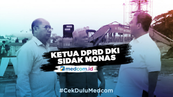 Ketua DPRD DKI Temukan Kejanggalan Proyek Revitalisasi Monas