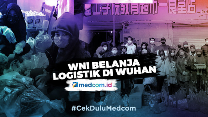 WNI Belanja Logistik di Wuhan