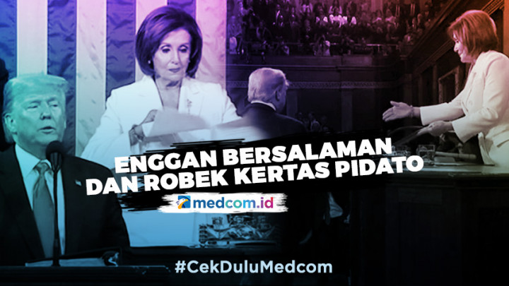 Trump VS Pelosi, Enggan Bersalaman Hingga Robek Kertas Pidato