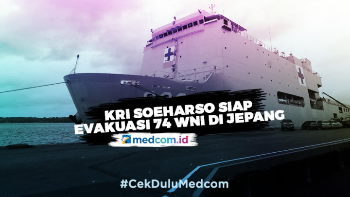 KRI Soeharso Siap Evakuasi 74 WNI di Jepang