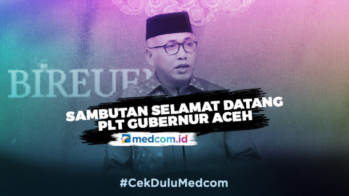 Sambutan Selamat Datang PLT Gubernur Aceh