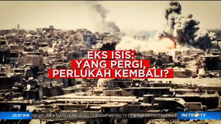 Eks ISIS: Yang Pergi, Perlukah Kembali? (1)