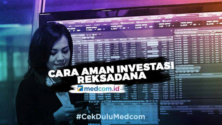 Cara Aman Investasi Reksadana