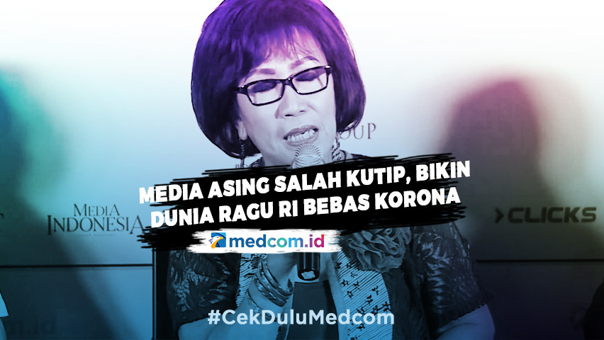 Terungkap! Media Asing Salah Kutip, Bikin Dunia Ragu RI Bebas Korona