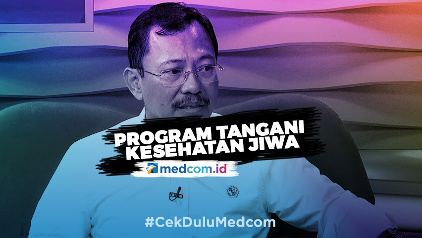 Rencana Menkes Buat Program Tangani Kesehatan Jiwa