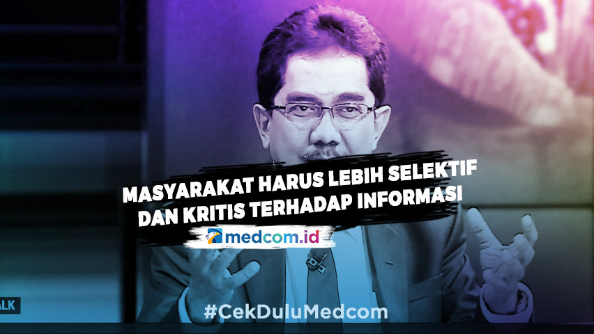 Masyarakat Diharapkan Lebih Selektif dan Kritis Terhadap Informasi
