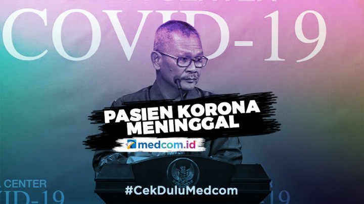 Pasien Covid-19 Meninggal karena Ada Komplikasi