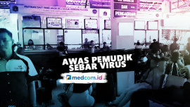 Highlight OPSI - Awas Pemudik Sebar Virus