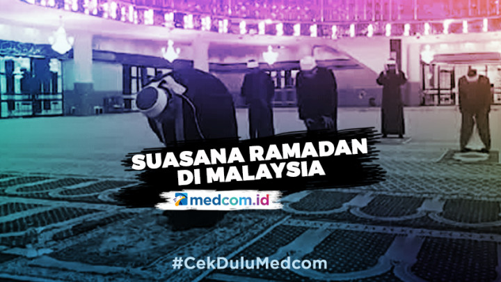 Suasana Ramadan di Malaysia di Tengah <i>Lockdown</i>