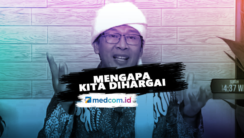 Mengapa Kita Dihargai