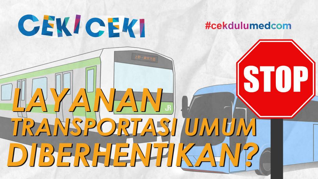 [Ceki-ceki] Layanan Transportasi Umum di Jabodetabek Dihentikan? Ini Faktanya