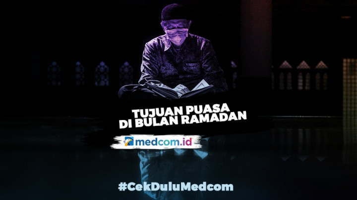 Tujuan Puasa di Bulan Ramadan