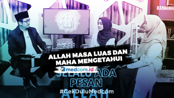 Allah Masa Luas dan Maha Mengetahui