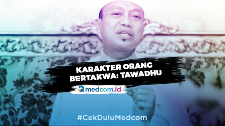 Karakter Orang Bertakwa: Tawadhu