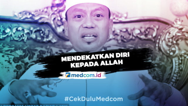 Mendekatkan Diri Kepada Allah