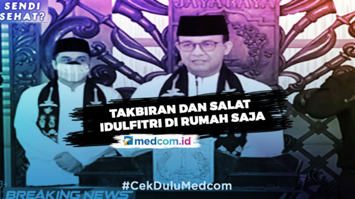 Anies Minta Warga Jakarta Takbiran dan Salat Idulfitri di Rumah