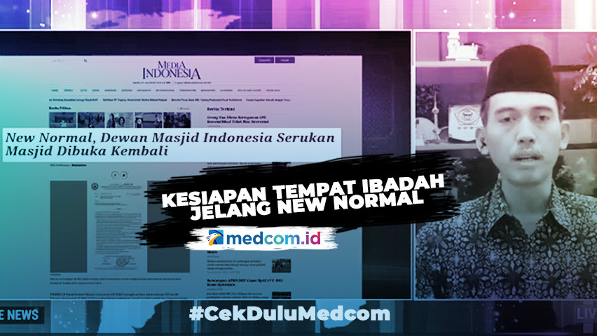 Kesiapan Tempat Ibadah Jelang Kenormalan Baru