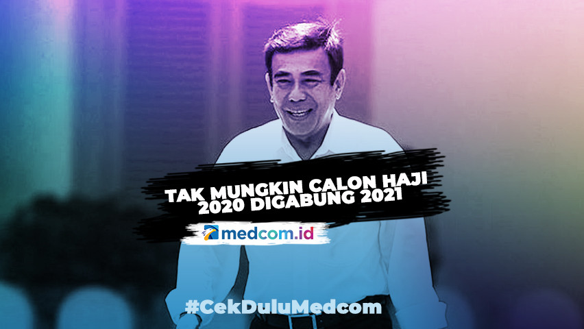 Tak Mungkin Calon Haji 2020 Digabung 2021