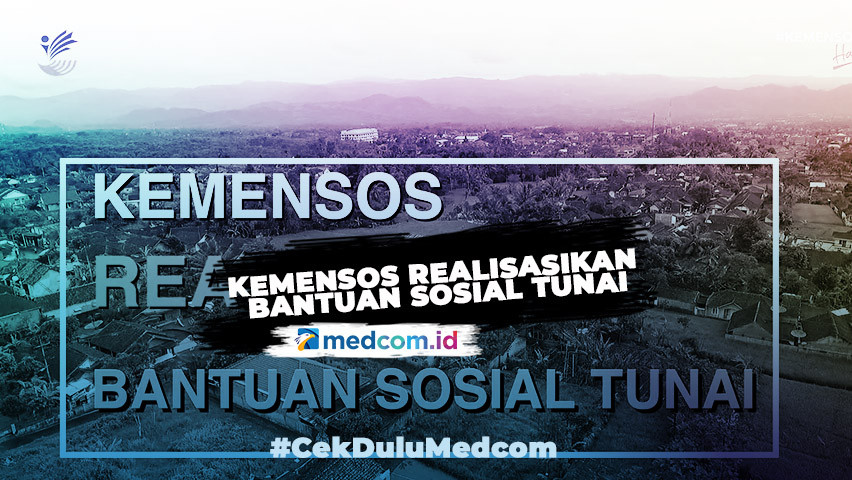 Kemensos Realisasikan Bantuan Sosial Tunai