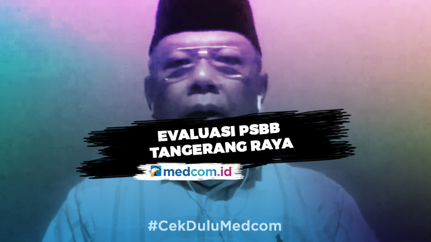 Evaluasi PSBB Tangerang Raya