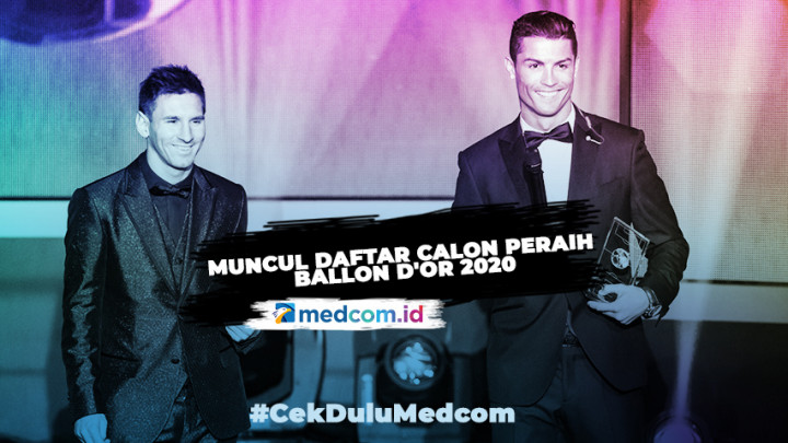 Muncul Daftar Calon Peraih Ballon d'Or 2020, Messi dan Ronaldo Masih Mendominasi