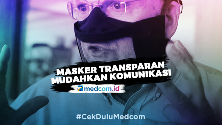 Masker Transparan Bantu Tunarungu Berkomunikasi di Masa Pandemi