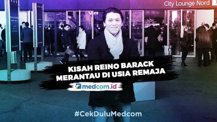 Cerita Perjalanan Reino Barack Merantau Sejak Usia 12 Tahun