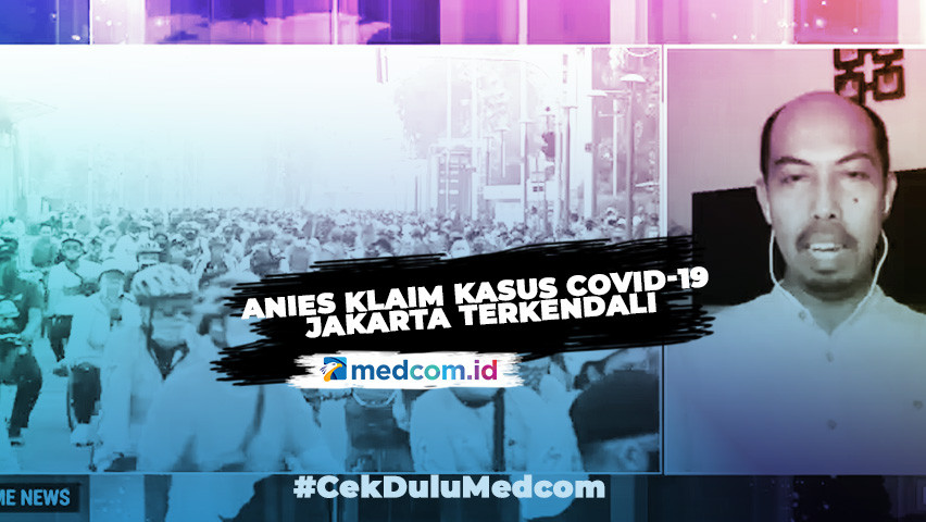 Anies Klaim Kasus Covid-19 Jakarta Terkendali, IAKMI: Belum Tepat Disampaikan - Highlight Primetime News Metro TV