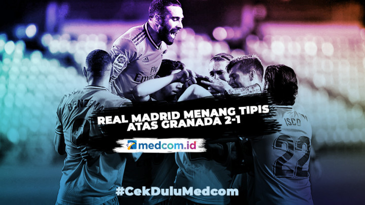 Langkah Real Madrid Raih Gelar Juara Makin Mulus Usai Kalahkan Granada 2-1