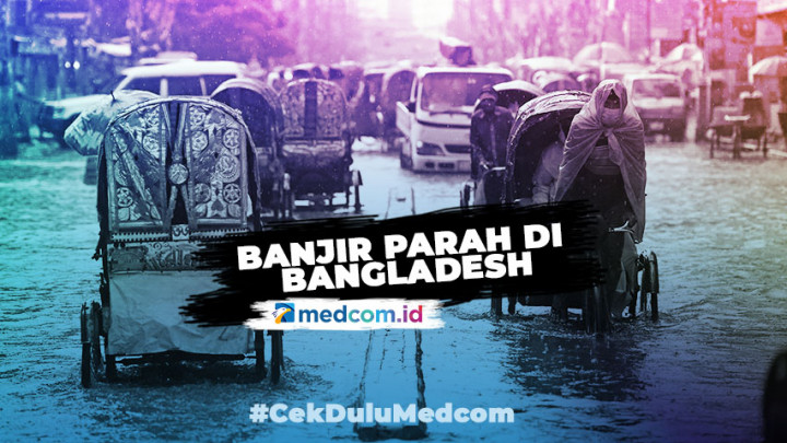 Banjir Parah di Bangladesh Tewaskan Puluhan Orang