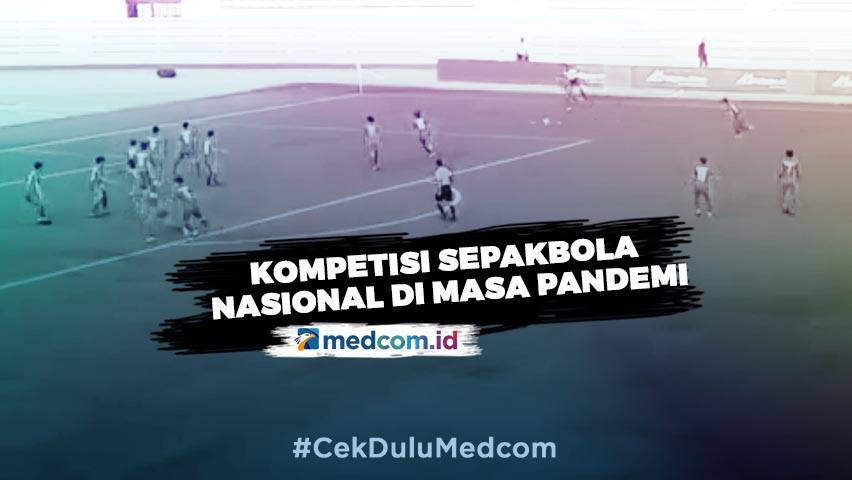 Kompetisi Sepakbola Nasional di Masa Pandemi