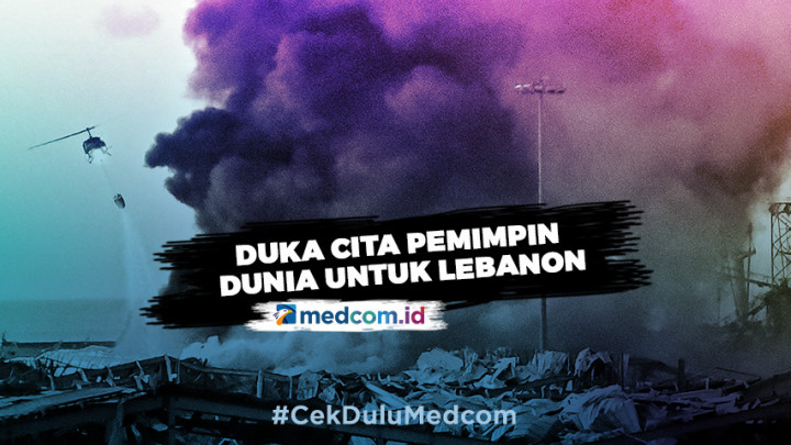 Sederet Dukungan Pemimpin Dunia Terhadap Rakyat Lebanon