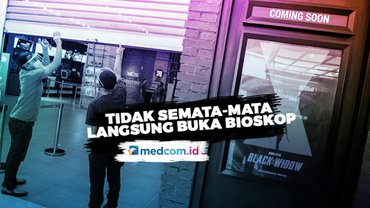 Pembukaan Bioskop Dinilai Berisiko, Ketum GPBSI: Kita Patuhi Aturan Pemerintah