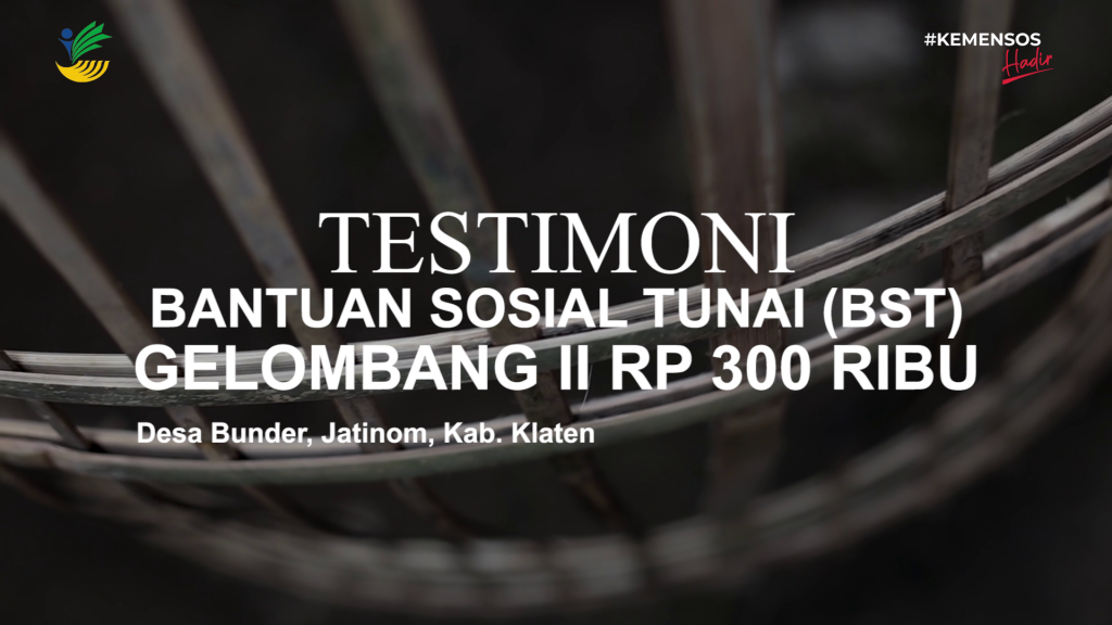 Testimoni Warga Desa Bunder, Kab. Klaten Soal BST Gelombang II Kemensos