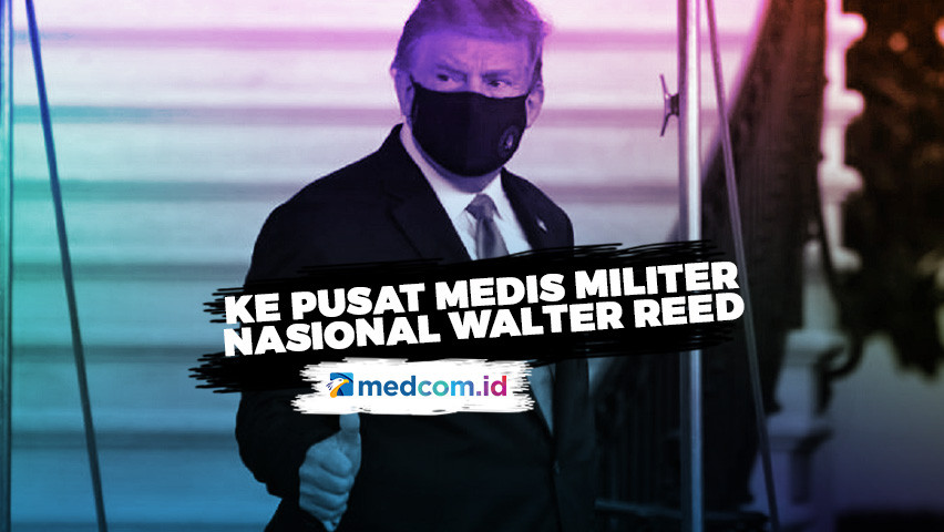 Positif COVID-19, Trump Diterbangkan ke Rumah Sakit