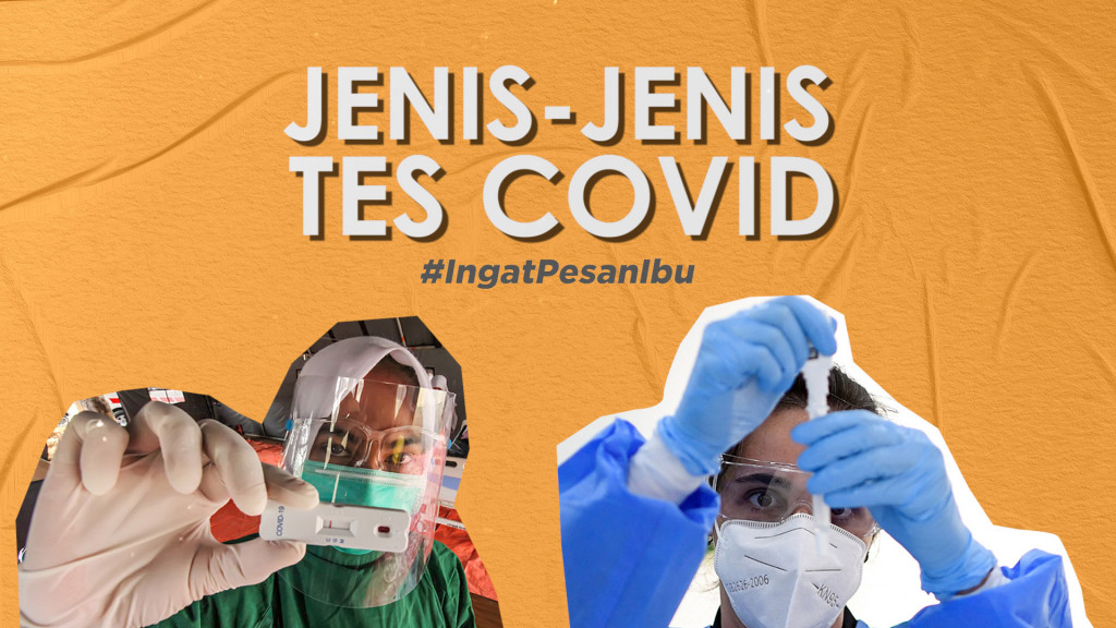 Yuk! Pahami Jenis-jenis Tes COVID-19