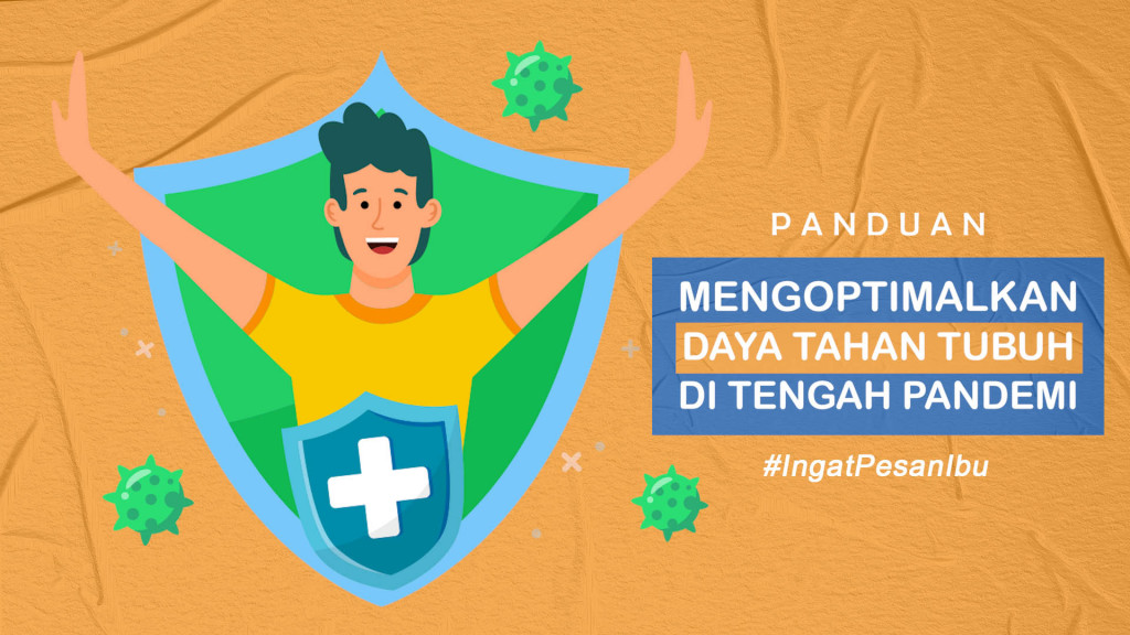 Panduan Mengoptimalkan Daya Tahan Tubuh