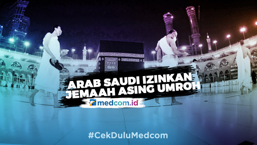 Arab Saudi Izinkan Umrah Untuk Jemaah Asing